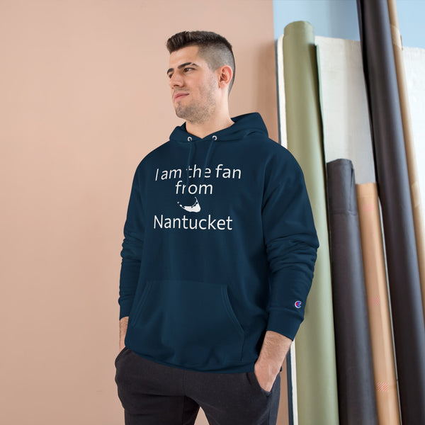Champion Hoodie Fan From Nantucket