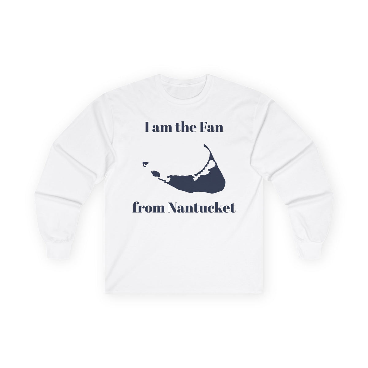 Fan From Nantucket Unisex Ultra Cotton Long Sleeve Tee