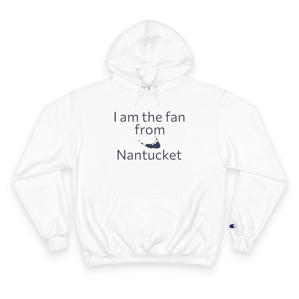 Champion Hoodie Fan From Nantucket